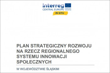 Plan strategiczny rozwoju na rzecz regionalnego ekosystemu innowacji społecznych w województwie śląskim