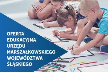 Śląskie. Tu edukujemy